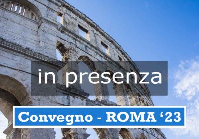 CONVEGNO ESPERIENZIALE ROMA ’23 | AGGREGAZIONE E ACCORDO